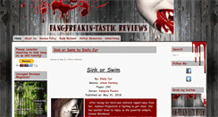 Desktop Screenshot of fangfreakintasticreviews.com